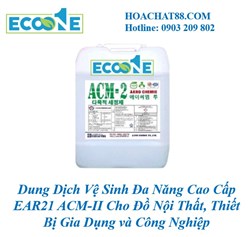 Dung Dịch Vệ Sinh Đa Năng Cao Cấp EAR21 ACM-II Cho Đồ Nội Thất, Thiết Bị Gia Dụng và Công Nghiệp